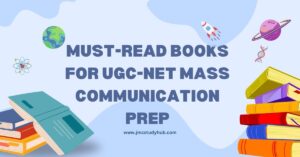 Feature Image (20) Memory updated Title: Essential Books by Renowned Journalists for UGC-NET Mass Communication Exam Preparation