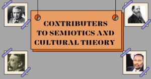 Contributors to Semiotics and Cultural Theory