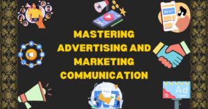 Feature Image Mastering Advertising and Marketing Communication: Key Questions Answered