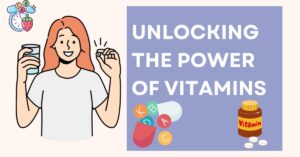 Feature Image Unlocking the Power of Vitamins: Essential Nutrients for Your Health