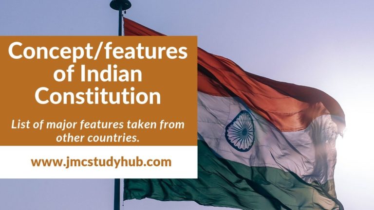 Feature of Indian Constitution- quick revision notes